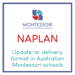 Update regarding NAPLAN for Montessori schools