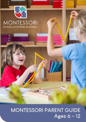 Montessori parent guide Ages 6 - 12 Front cover