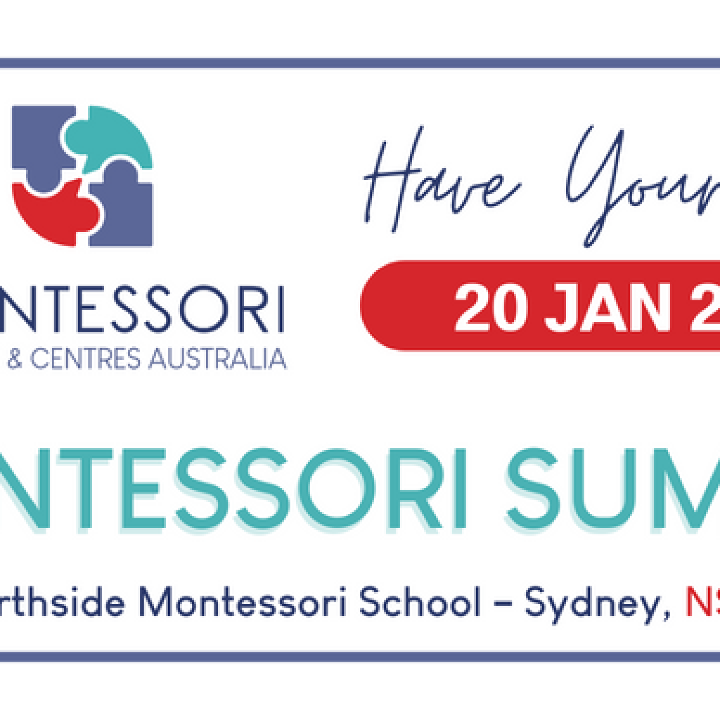 Have your say. Montessori summit. Northside Montessori school - Sydney NSW