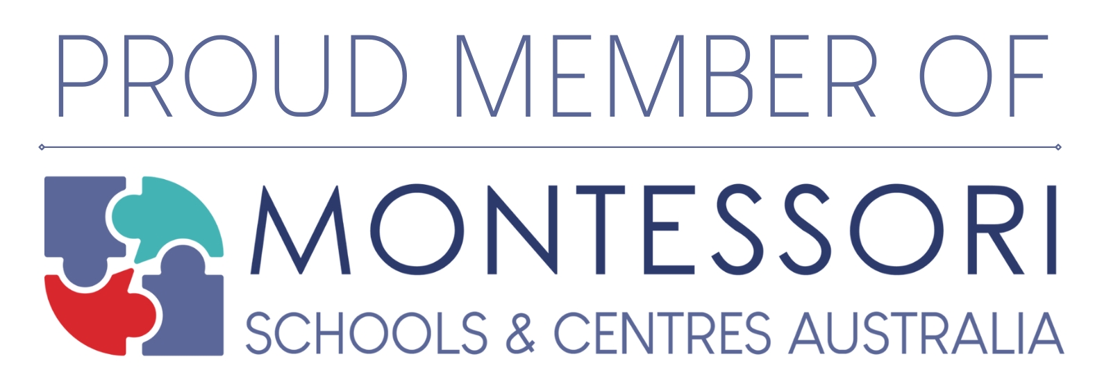 proud member of Montessori schools & centres Australia